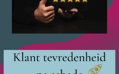 Hoe een goed schadeproces jouw klanttevredenheid een boost geeft